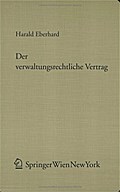 Der verwaltungsrechtliche Vertrag