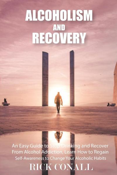 Alcoholism and Recovery