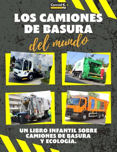 Los Camiones de Basura del Mundo