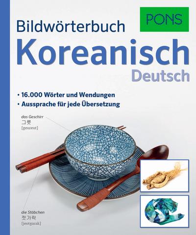 PONS Bildwörterbuch Koreanisch: 16.000 Wörter und Wendungen. Aussprache für jede Übersetzung.