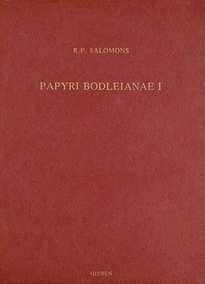 Papyri Bodleianae I