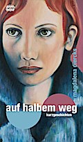 Diercks, M: auf halbem weg