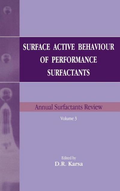 Surface Active Behaviour of Performance