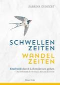 Schwellenzeiten - Wandelzeiten