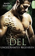Del - Ungezähmtes Begehren