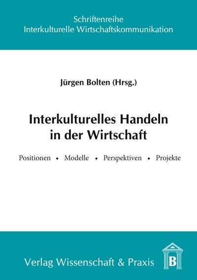 Interkulturelles Handeln in der Wirtschaft.