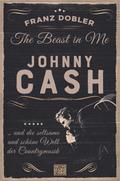 The Beast in Me. Johnny Cash