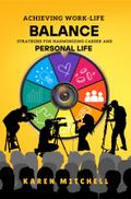 Achieving Work-Life Balance