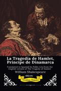 La Tragedia de Hamlet | Spanish Version of The Tragedy of Hamlet