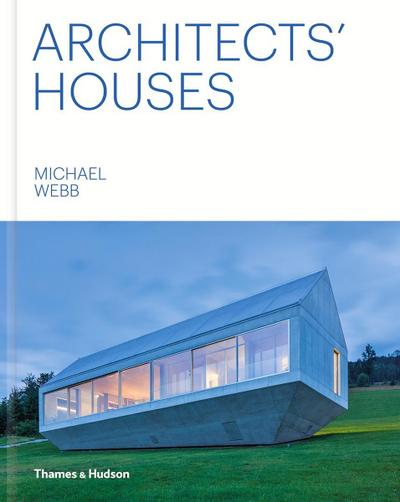 Architects’ Houses