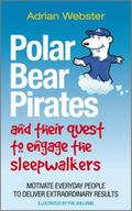 Polar Bear Pirates and Their Quest to Engage the S
