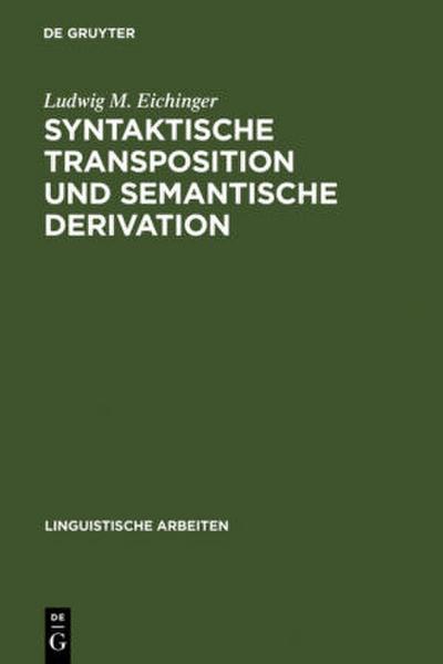Syntaktische Transposition und semantische Derivation