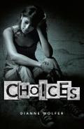 Choices