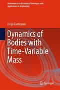 Dynamics of Bodies with Time-Variable Mass