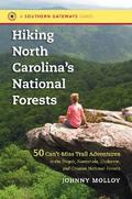 Hiking North Carolina’s National Forests