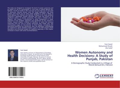 Women Autonomy and Health Decisions: A Study of Punjab, Pakistan