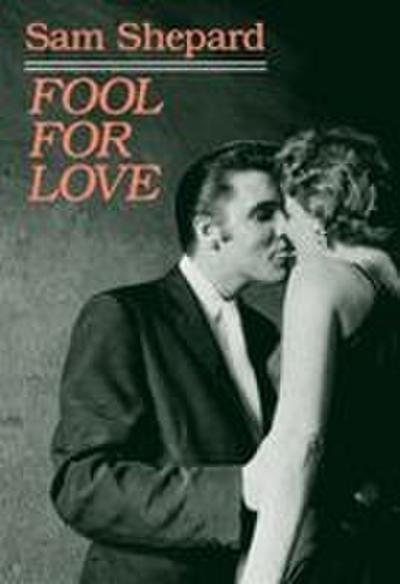 Fool for Love & the Sad Lament of Pecos Bill