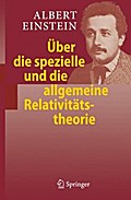 Über die spezielle und die allgemeine Relativitätstheorie