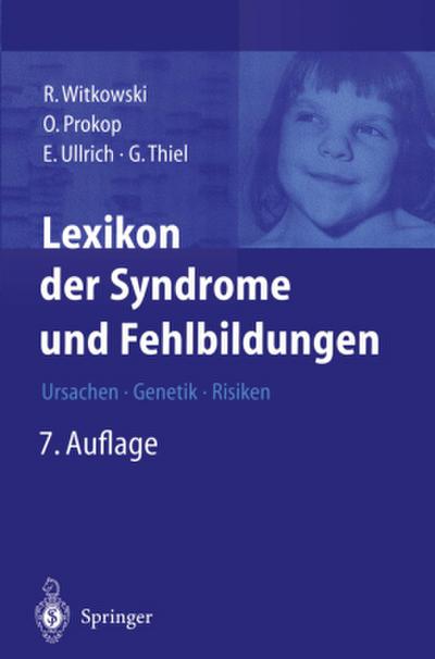 Lexikon der Syndrome und Fehlbildungen, 2 Tle.