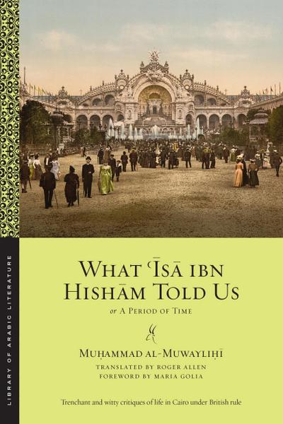 What ¿Isa ibn Hisham Told Us