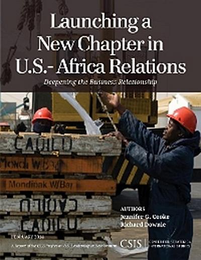 Launching a New Chapter in U.S.-Africa Relations