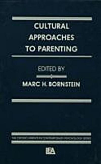 Cultural Approaches To Parenting