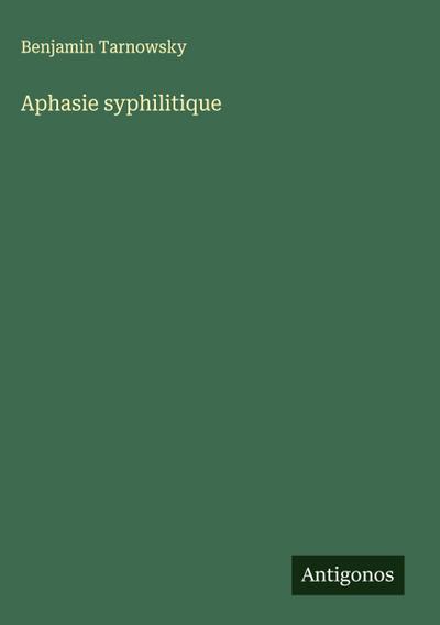 Aphasie syphilitique