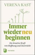 Immer wieder neu beginnen