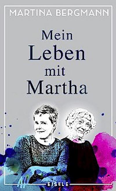 Mein Leben mit Martha