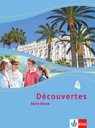 Découvertes 4. Série bleue