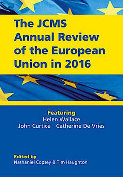 The Jcms Annual Review of the European Union in 2016