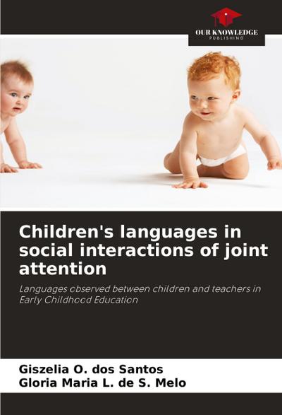 Children’s languages in social interactions of joint attention