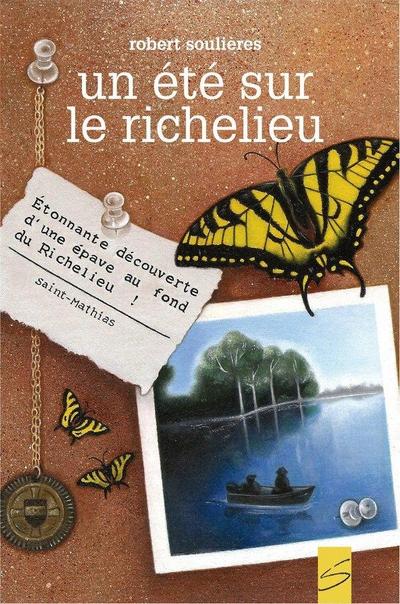 Un ete sur le Richelieu