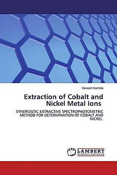 Extraction of Cobalt and Nickel Metal Ions
