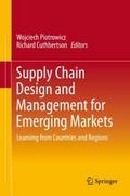 Supply Chain Design and Management for Emerging Ma