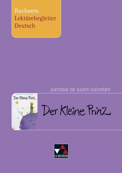 Antoine de Saint-Exupéry, Der Kleine Prinz