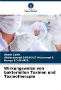 Wirkungsweise von bakteriellen Toxinen und Toxinot
