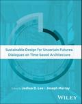 Sustainable Design for Uncertain Futures
