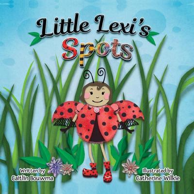 Little Lexi’s Spots