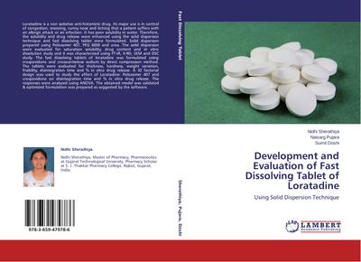 Development and Evaluation of Fast Dissolving Tablet of Loratadine