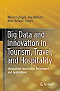 Big Data and Innovation in Tourism, Travel, and Hospitality