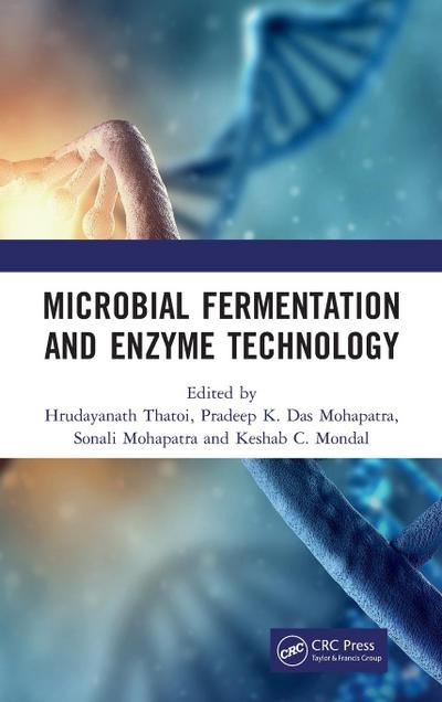 Microbial Fermentation and Enzyme Technology