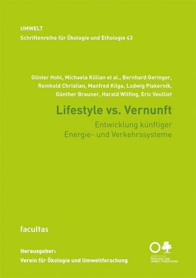 Lifestyle vs. Vernunft