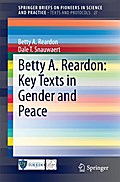 Betty A. Reardon: Key Texts in Gender and Peace