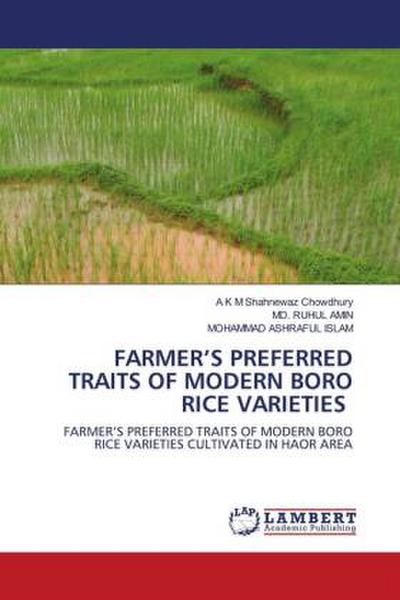 FARMER’S PREFERRED TRAITS OF MODERN BORO RICE VARIETIES