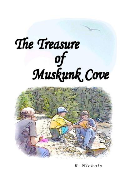 The Treasure Of Muskunk Cove