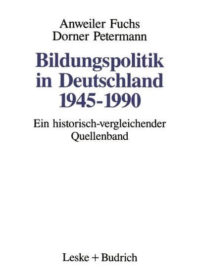 Bildungspolitik in Deutschland 1945-1990