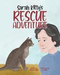 Sarah Kitty’s Rescue Adventure