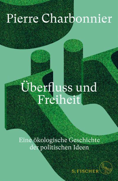 Charbonnier, �berfluss und Freiheit