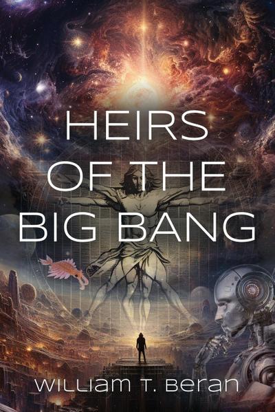 Heirs of the Big Bang